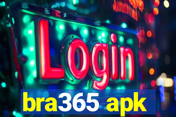 bra365 apk